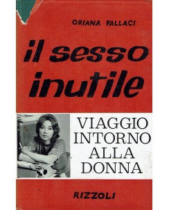 Oriana Fallaci : il sesso inutile 3 ed. ed. Rizzoli A33