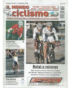 Il mondo del ciclismo  50 dic. 2003 belgi a valanga ed. Sporty R08