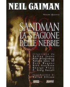 Sandman n. 4 la stagione delle nebbie di Neil Gaiman sconto 50%