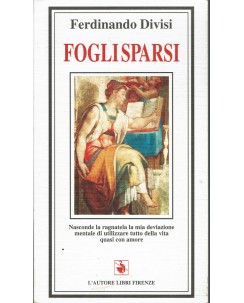 Ferdinando Divisi : fogli sparsi ed. L'autore Libri Firenze A82