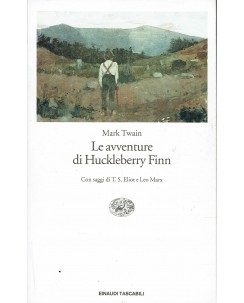 Mark Twain : le avventure di Huckleberry Finn ed. Einaudi Tascabili A64