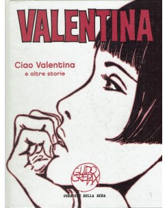 Valentina ciao Valentina di Crepax ed. Corriere della Sera FU39