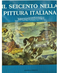 Pietro Zampetti : il Seicento nella pittura italiana ed. Fratelli Melita FF08