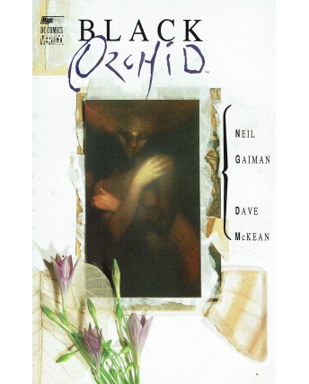 Black Orchid di Neil Gaiman e Dave McKean ed. Magic Press