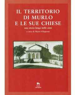 Mario Filippone : territorio di Murlo e le sue chiese ed. Nuova Immagine A31