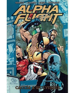 Alpha Flight caccia a Wolverine di Seagle e Cruz ed. Marvel Italia SU33