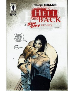 Sin City Hell and back volume 2 di Miller ed. Lexy FU18