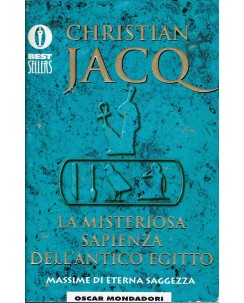 Christian Jacq : misteriosa sapienza antico Egitto ed. Oscar Mondadori A74