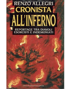 Renzo Allegri : cronista all'inferno ed. Mondadori A06