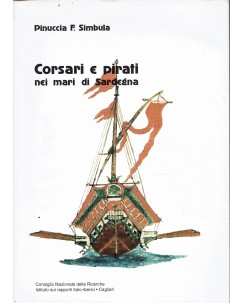 Pinuccia F. Simbula : corsari e pirati ed. Istituto Rapporti Italo Iberici A33