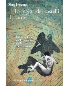 Stieg Larsson : la regina dei castelli di carta ed. Marsilio A55