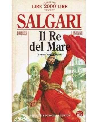 Emilio Salgari : il re del mare INTEGRALE ed. Biblioteca Economica Newton A60