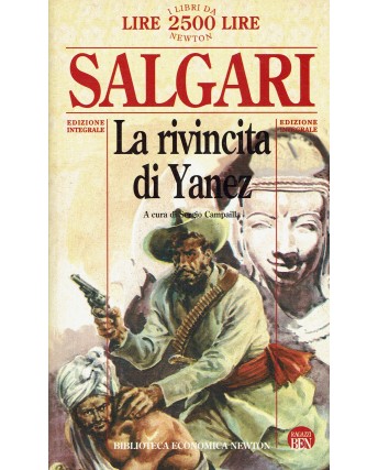 Emilio Salgari : rivincita Yanez INTEGRALE ed. Biblioteca Economica Newton A61