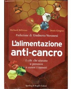 Umberto Veronesi : l'alimentazione anti cancro ed. Sperling e Kupfer A35