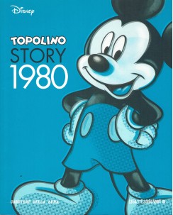 Topolino story 1980 di Bono ed. Corriere della Sera FU39