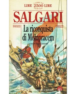 Emilio Salgari : la riconquista INTEGRALE ed. Biblioteca Economica Newton A61