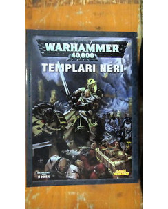 Games Workshop: Warhammer 40.000 Codex:Templari Neri  ITA  MA