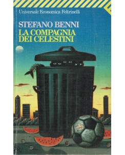 Stefano Benni : la compagna dei celestini ed. Feltrinelli A80