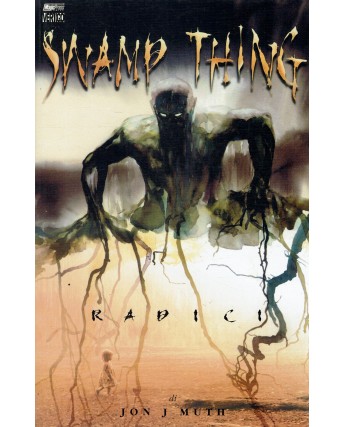 Swamp Thing radici di Jon Muth ed. Magic Press