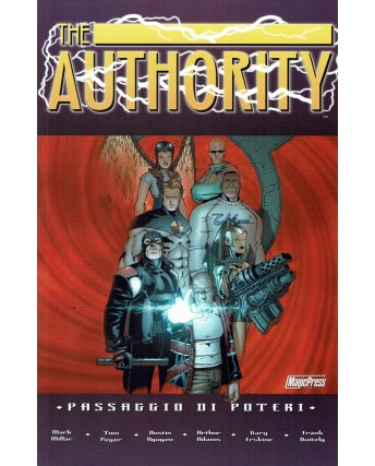 The Authority  4 passaggio di poteri di Warren Ellis ed. Magic Press