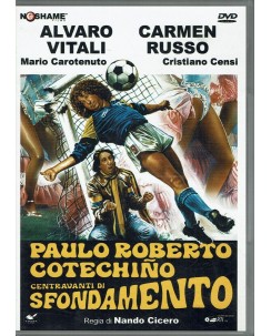 DVD Paulo Roberto cotechino contravanti sfondamento ed. Dania Film B32