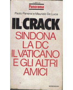 Paolo Panerai : il crack sindona la dc Vaticano e altri amici ed. Mondadori A34
