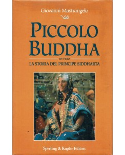 Giovanni Mastrangelo : piccolo Buddha ed. Sperling e Kupfer A34