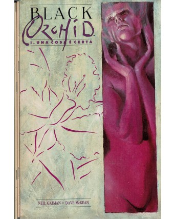 Black orchid serie COMPLETA 1/3 di Neil Gaiman ed. Dc Comics SU34