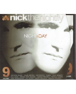 CD Nick the nightfly night and day vol.9 2 cd 36  tracce ed. BMG B13