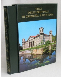 Carlo Perogalli : ville delle province di Cremona e Mantova ed. Sisar FF12