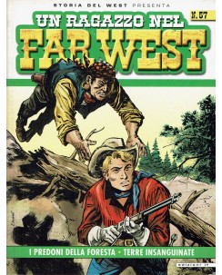 Storia del West  57 presenta un ragazzo nel Far West di Ferrero ed. If BO09