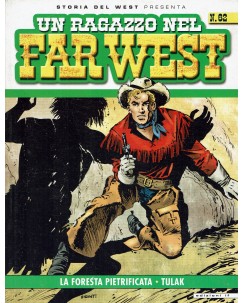 Storia del West  60 presenta un ragazzo nel Far West di Ferrero ed. If BO09
