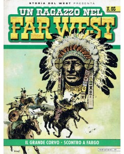 Storia del West  65 presenta un ragazzo nel Far West di Ferrero ed. If BO09