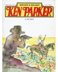 Ken Parker Serie Oro 57 il sicario di Berardi e Milazzo ed. Parker