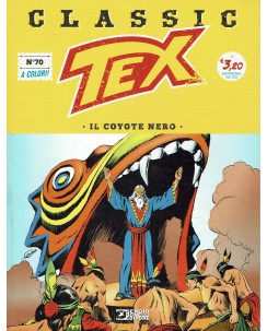 Classic Tex  70 a colori il coyote nero di Bonelli ed. Bonelli