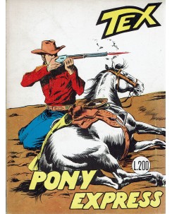 Tex  73 pony express prima edizione Lire 200 MG CONTINUA ed. Bonelli BO11