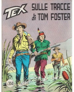 Tex 170 sulle tracce di Tom Foster ed. Daim Press BO11