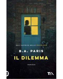 B. A. Paris : il dilemma ed. Tea A49