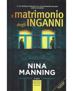 Nina Manning : il matrimonio degli inganni ed. Newton Compton Editori A49