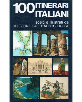 100 itinerari italiani ed. Selezione Reader's Digest FF10