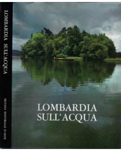 Ferdinando Reggiori : Lombardia sull'acqua ed. Banco Ambrosiano FF10