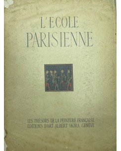 Germain Bazin: l'ecole Parisienne in FRANCESE ed. Siecle FF13