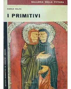 Carlo Volpe : i primitivi ed. Istituto Geografico DeAgostini FF13