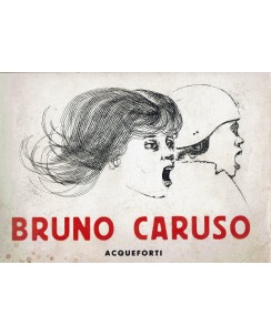 V. Fagone : Bruno Caruso incisioni 1955-1970 ed. Municipio Piombino FF09