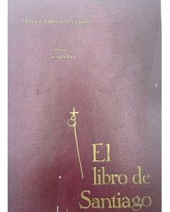 J. F. Valverde : el libro de Santiago in SPAGNOLO ed. Nacional Madrid FF09