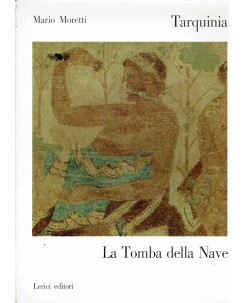 Mario Moretti : Tarquinia la tomba della nave ed. Lerici FF09