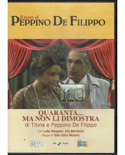 DVD Teatro Peppino Quaranta ma non li dimostra EDITORIALE ed. Hobby e Work B32
