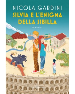 Nicola Gardini : Silvia e l'enigma della Sibilla ed. Salani NUOVO B14