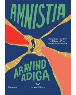 Aravind Adiga : amnistia ed. La Nave di Teseo NUOVO B22
