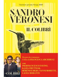 Sandro Veronesi : il colibrì ed. La Nave di Teseo NUOVO B22